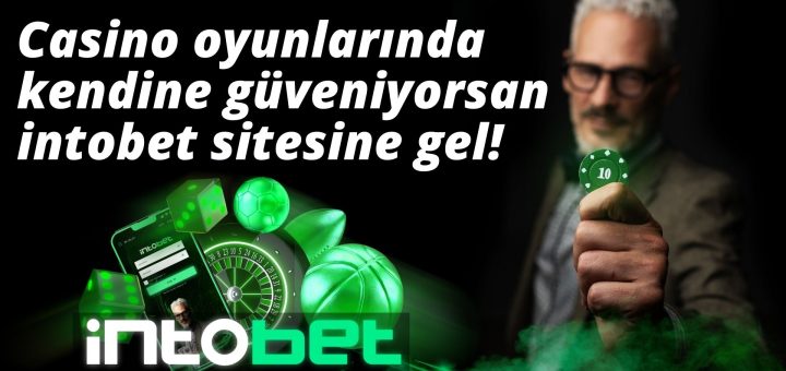 Intobet248 Yeni Giriş Adresi-betcinim.com